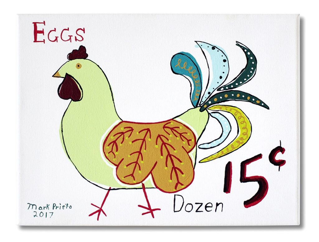 Eggs 15 Cents Dozen by Mark Prieto, 11x14 (MG: January 2018)
