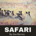 <a href="https://fccagallery.org/safari-by-zee-berrios/">February 2024: Safari by Zee Berrios</a>